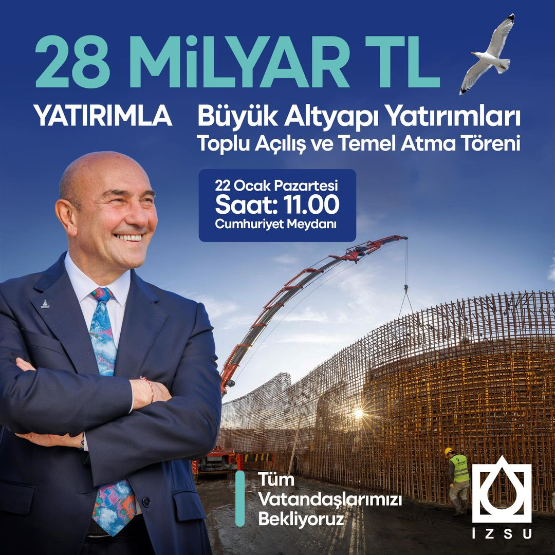 İzmir Büyükşehir Belediyesi, Dev Bütçeyle Altyapı Yatırımlarını Tanıtacak