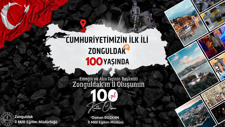 Zonguldak İl Olmasının 100. Yılını Kutluyor!