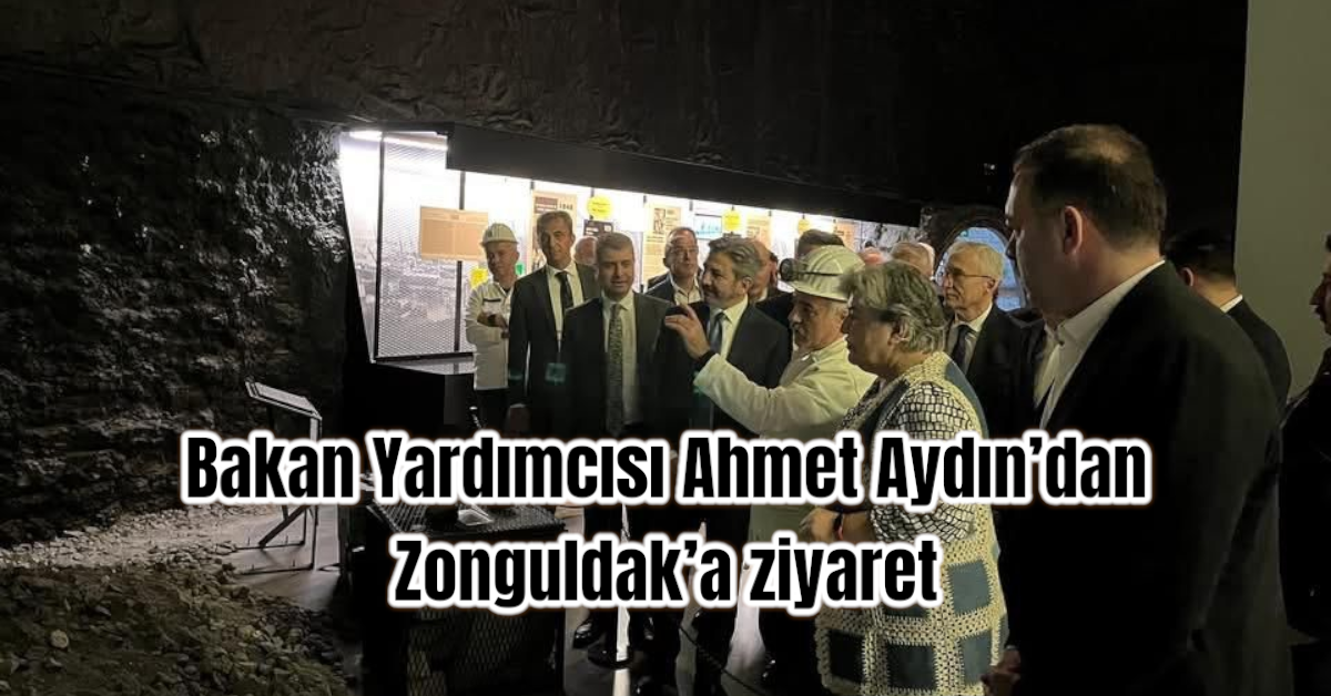 Bakan Yardımcısı Ahmet Aydın’dan Zonguldak’a ziyaret