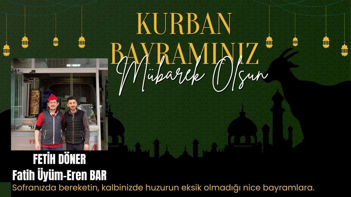 Fetih Döner Bayram Mesajı 