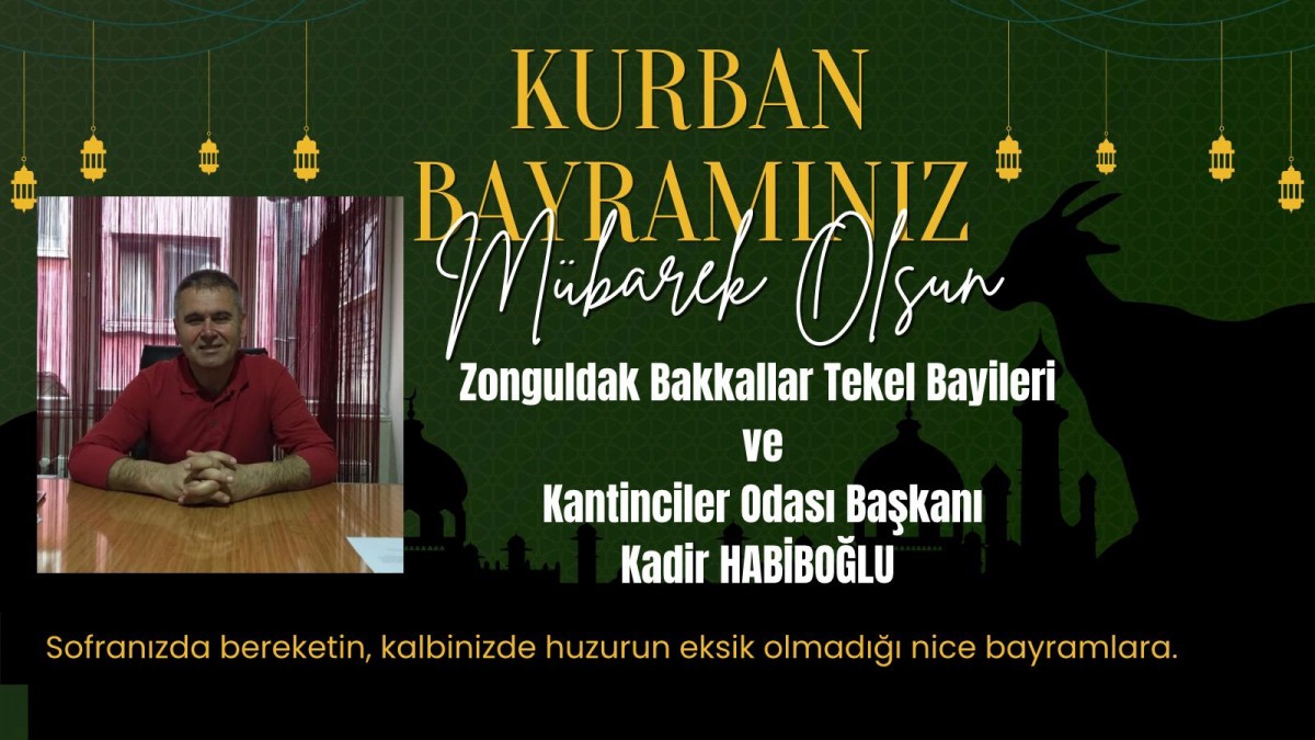 Kadir Habiboğlu Bayram Mesajı 