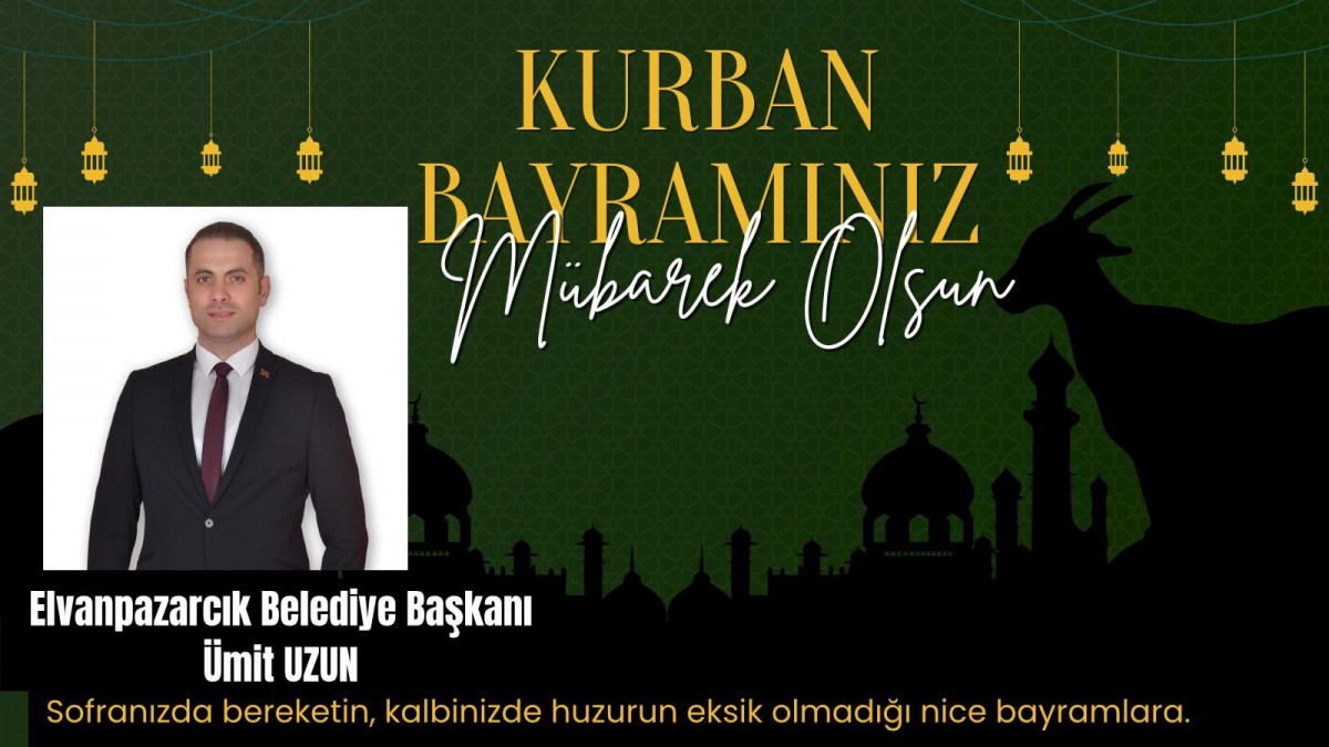 Ümit Uzun Bayram Mesajı 