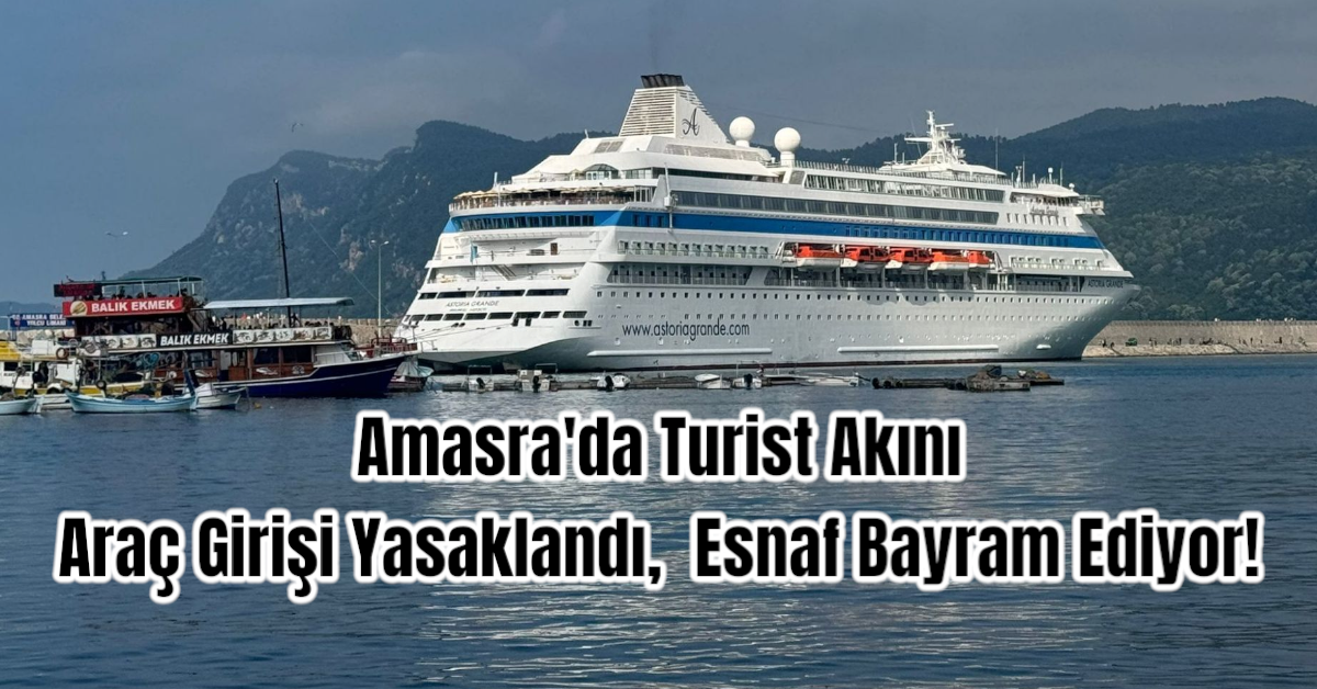 Amasra'da Turist Akını: Araç Girişi Yasaklandı, Esnaf Bayram Ediyor!