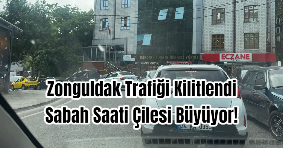 Zonguldak Trafiği Kilitlendi: Sabah Saati Çilesi Büyüyor!