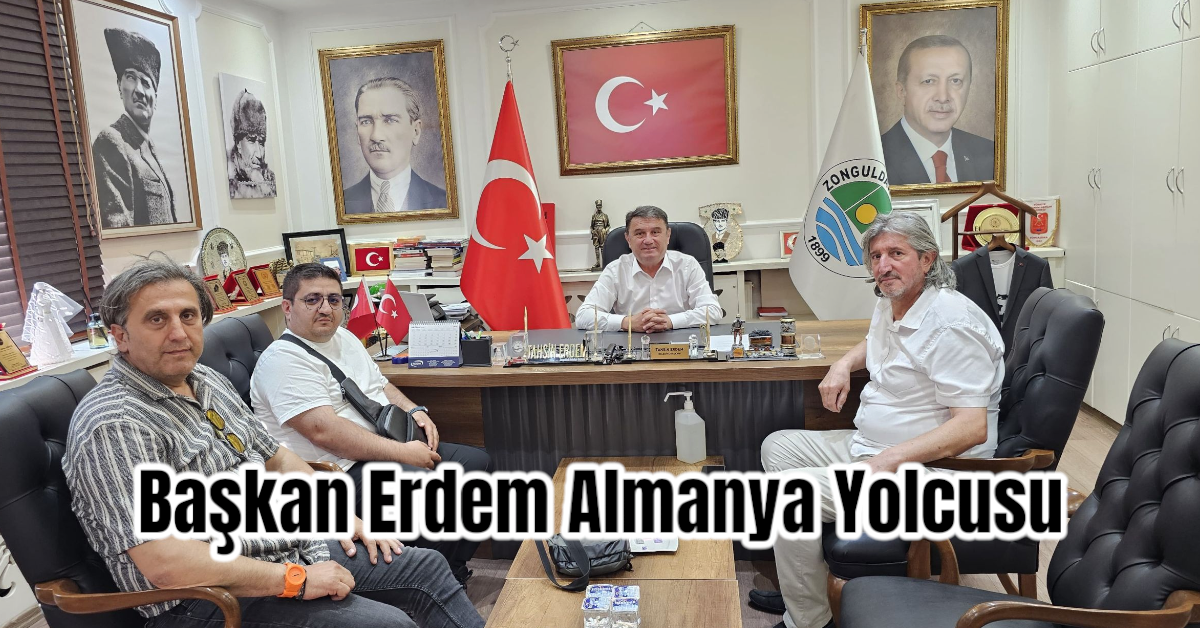 Başkan Erdem Almanya Yolcusu