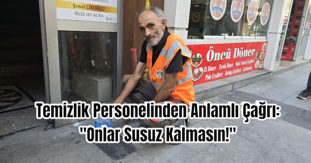 Zonguldak Temizlik Personelinden Anlamlı Çağrı:  