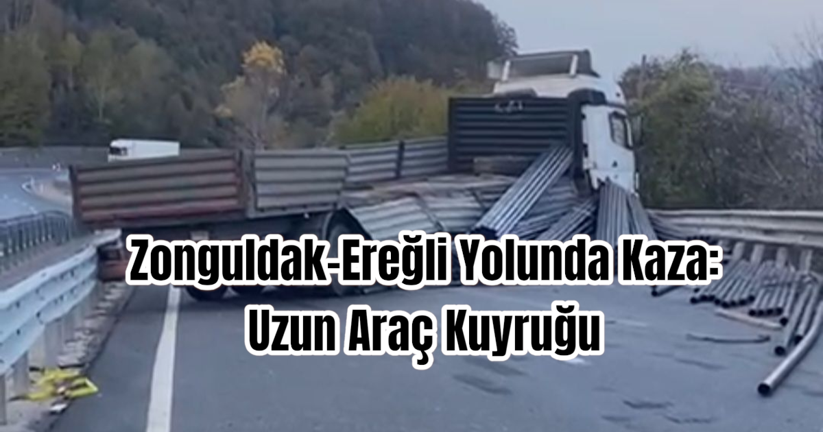 Zonguldak-Ereğli Yolunda Kaza: Uzun Araç Kuyruğu