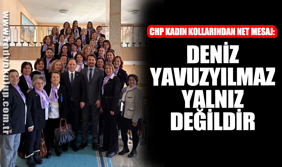 CHP Kadın Kollarından Net Mesaj: 