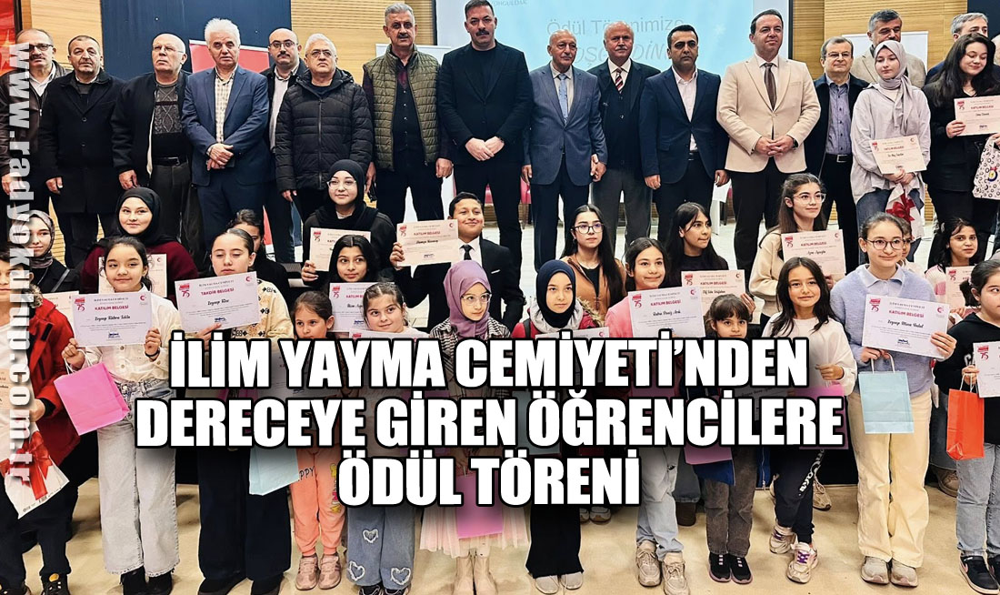İlim Yayma Cemiyeti’nden Dereceye Giren Öğrencilere Ödül Töreni