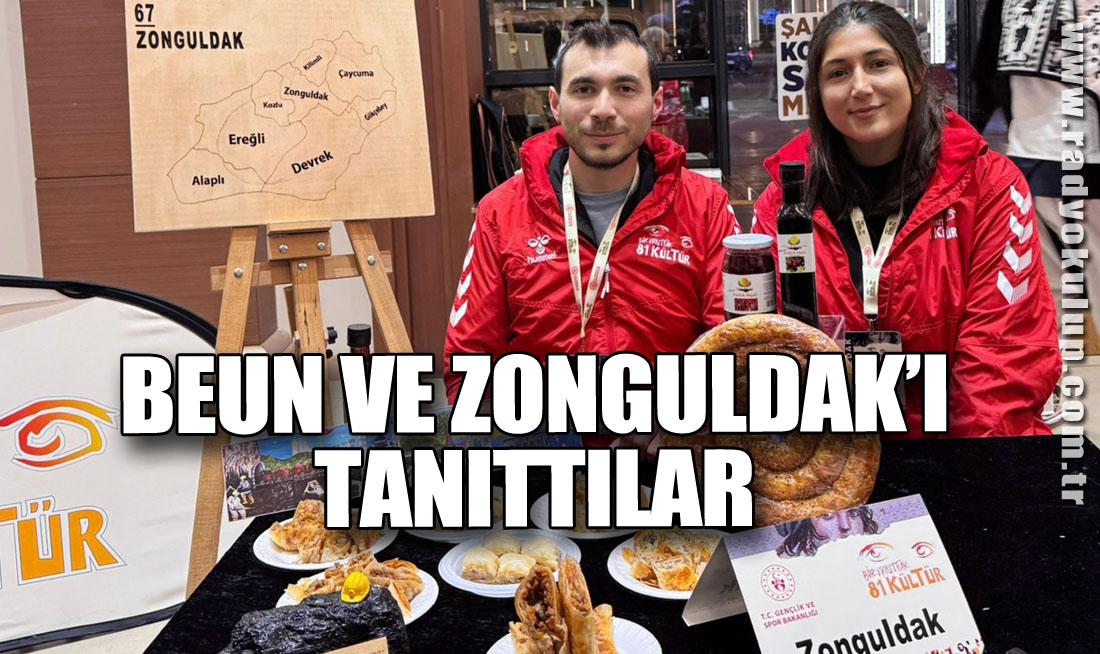 BEUN ve Zonguldak'ı tanıttılar