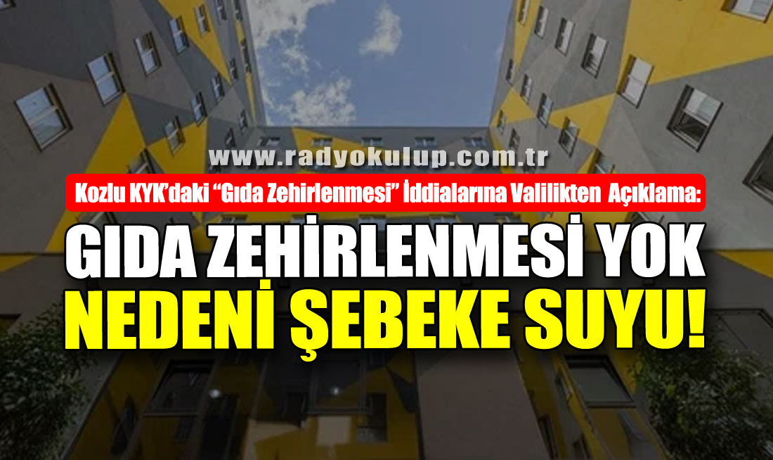Gıda Zehirlenmesi Yok, Nedeni Şebeke Suyu!