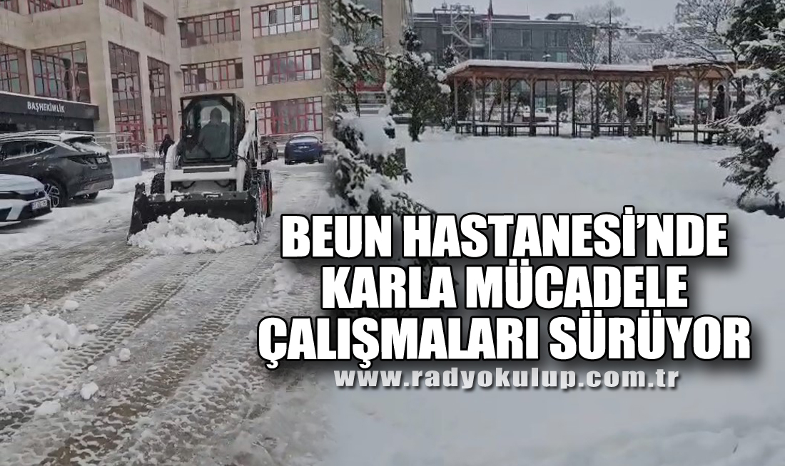 BEUN Hastanesi’nde Karla Mücadele Çalışmaları Sürüyor