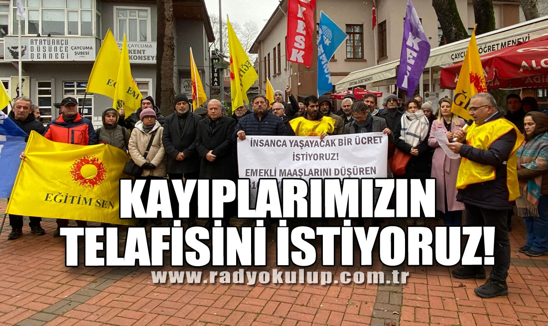 KAYIPLARIMIZIN TELAFİSİNİ İSTİYORUZ!