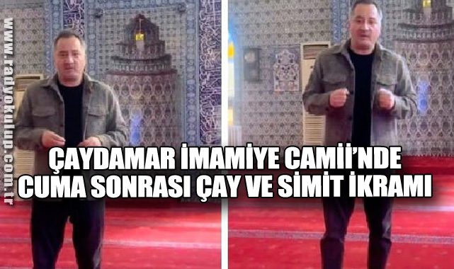 Çaydamar İmamiye Camii’nde Cuma Sonrası Çay Ve Simit İkramı