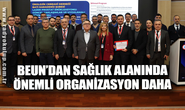 BEUN’dan Sağlık Alanında Önemli Organizasyon Daha