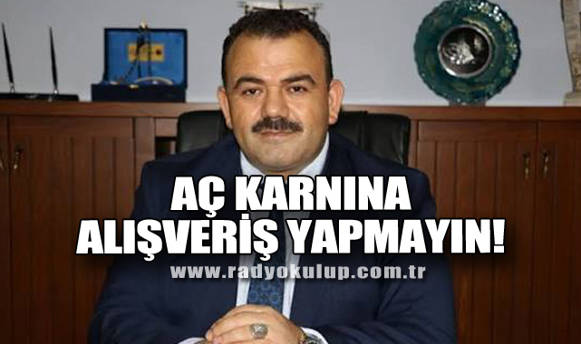 Aç karnına alışveriş yapmayın!