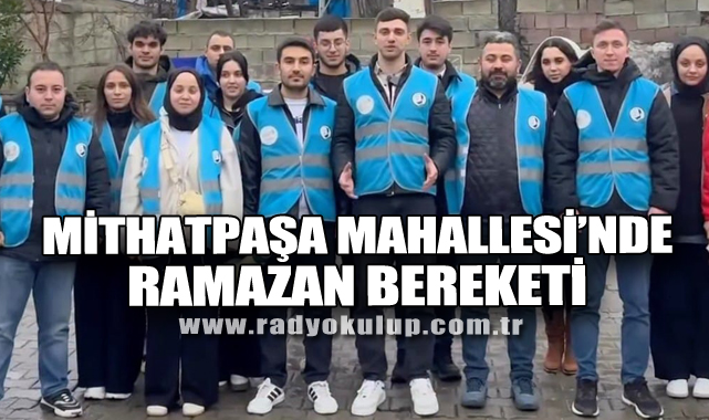 Mithatpaşa Mahallesinde Ramazan Bereketi