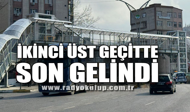 İkinci Üst Geçitte Son Gelindi