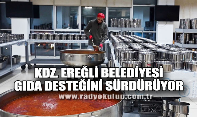 KDZ. EREĞLİ BELEDİYESİ GIDA DESTEĞİNİ SÜRDÜRÜYOR