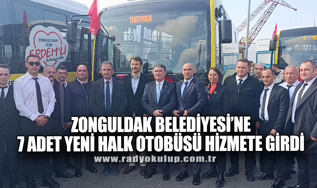 Zonguldak Belediyesi’ne 7 Adet Yeni Halk Otobüsü Hizmete Girdi