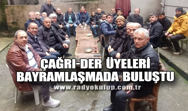 Çağrı-Der Üyeleri Bayramlasmada Buluştu