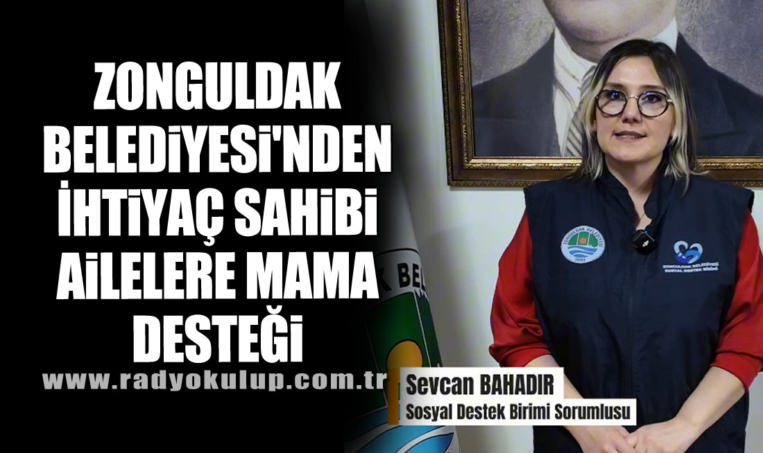 Zonguldak Belediyesi'nden İhtiyaç Sahibi Ailelere Mama Desteği