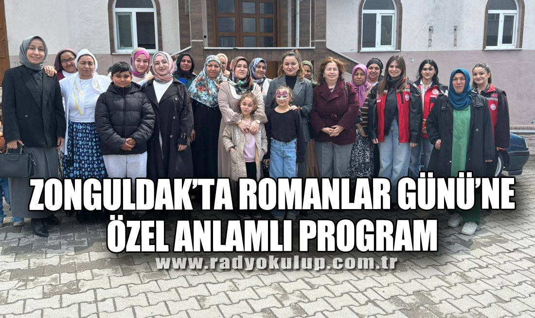 Zonguldak’ta Romanlar Günü’ne Özel Anlamlı Program