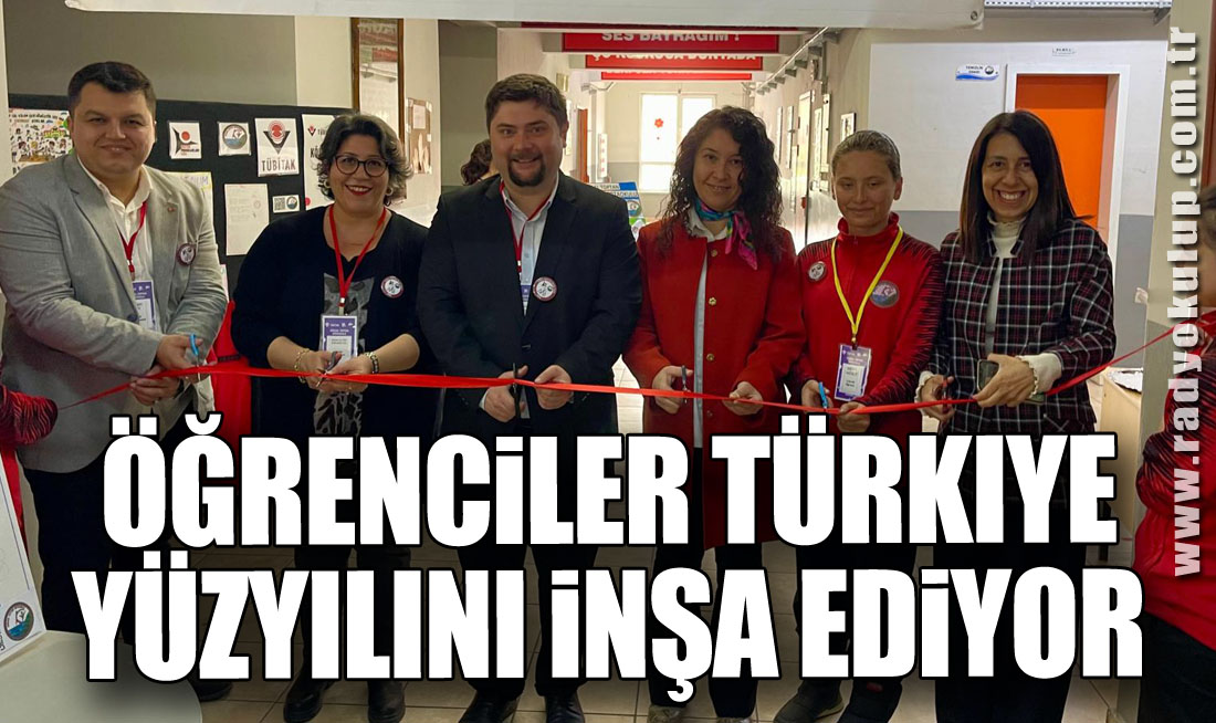 Öğrenciler Türkiye Yüzyılını inşa ediyor