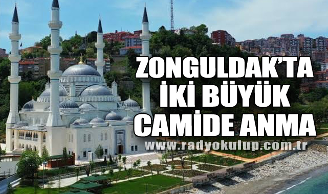 Zonguldak’ta İki Büyük Camide Anma