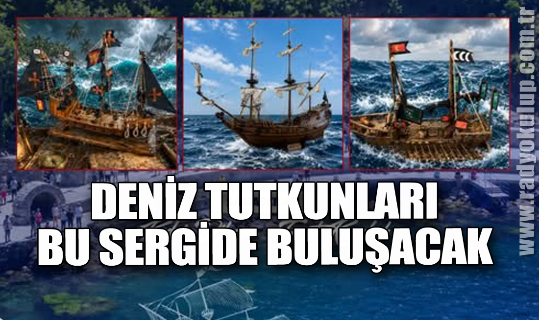 Deniz Tutkunları Bu Sergide Buluşacak