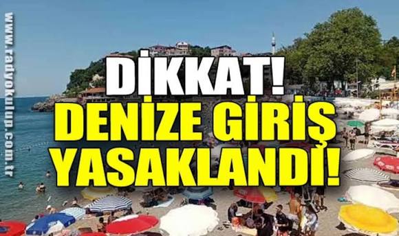 Zonguldak’ta Denize Girmek Yasaklandı