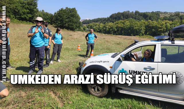 UMKE'DEN ARAZİ SÜRÜŞ EĞİTİMİ