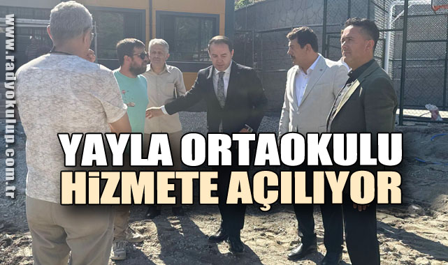 Yayla Ortaokulu Hizmete Açılıyor