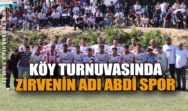 Köy Turnuvasında Zirvenin Adı Abdi Spor