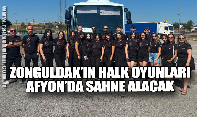 Zonguldak’ın Halk Oyunları Afyon’da Sahne Alacak