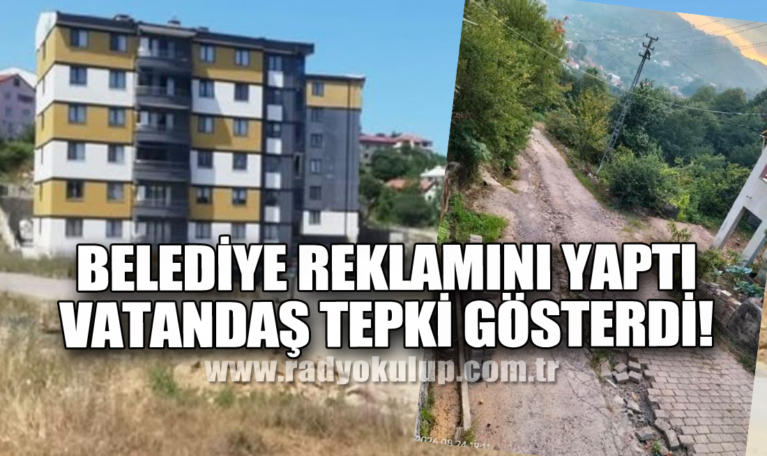 Belediye reklamını yaptı, vatandaş tepki gösterdi! 