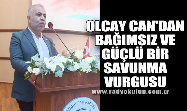 Olcay Can'dan Bağımsız ve Güçlü Bir Savunma Vurgusu