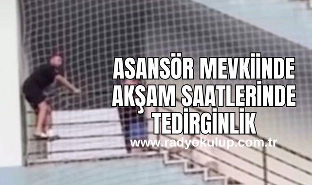 Asansör Mevkiinde Akşam Saatlerinde Tedirginlik